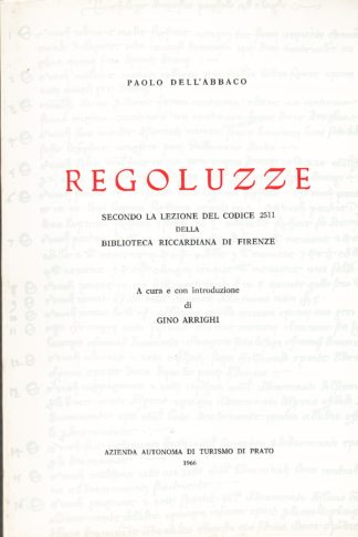 Regoluzze secondo la lezione del Codice 2511 della Biblioteca Riccardiana di Firenze