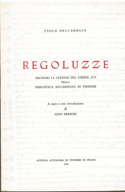 Regoluzze secondo la lezione del Codice 2511 della Biblioteca Riccardiana di Firenze