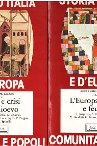 Storia d'Italia e d'Europa. Comunità e popoli