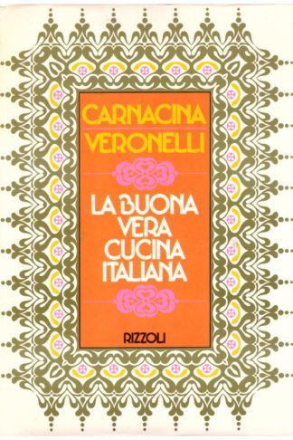 La buona vera cucina italiana