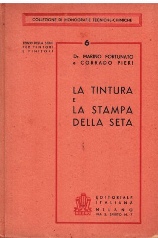 La tintura e la stampa della seta